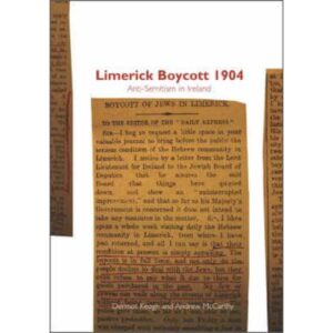 Limerick Boycott 1904: Anti-Semitism in Ireland