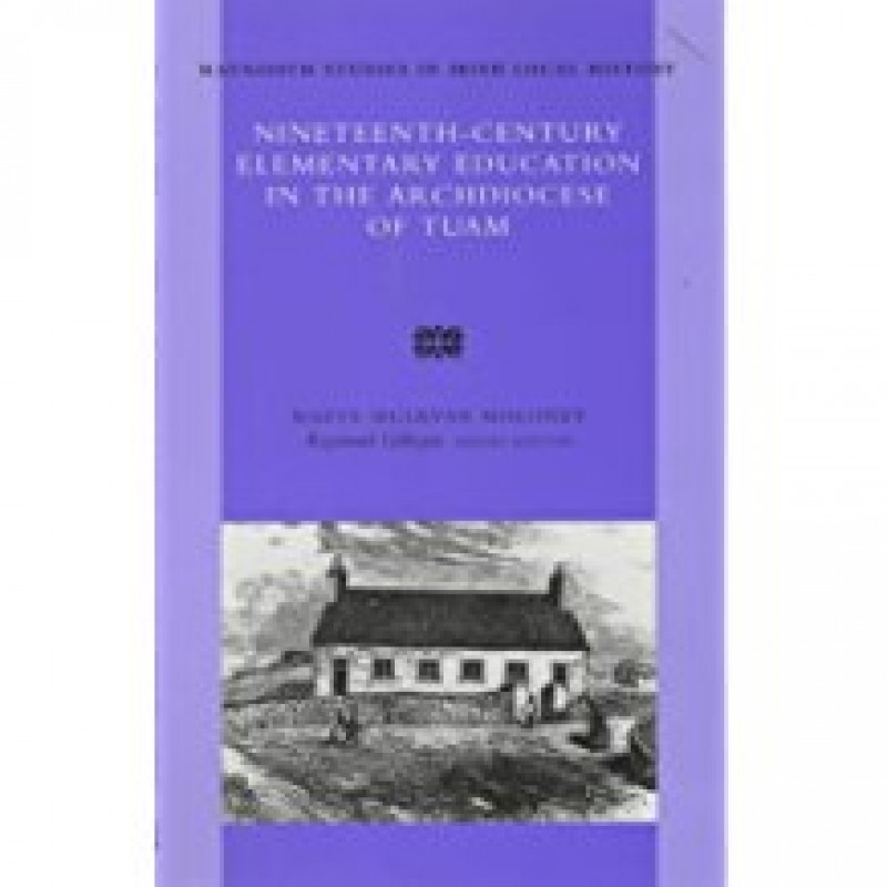 Nineteenth Century Elementary Education in the Archdiocese of Tuam