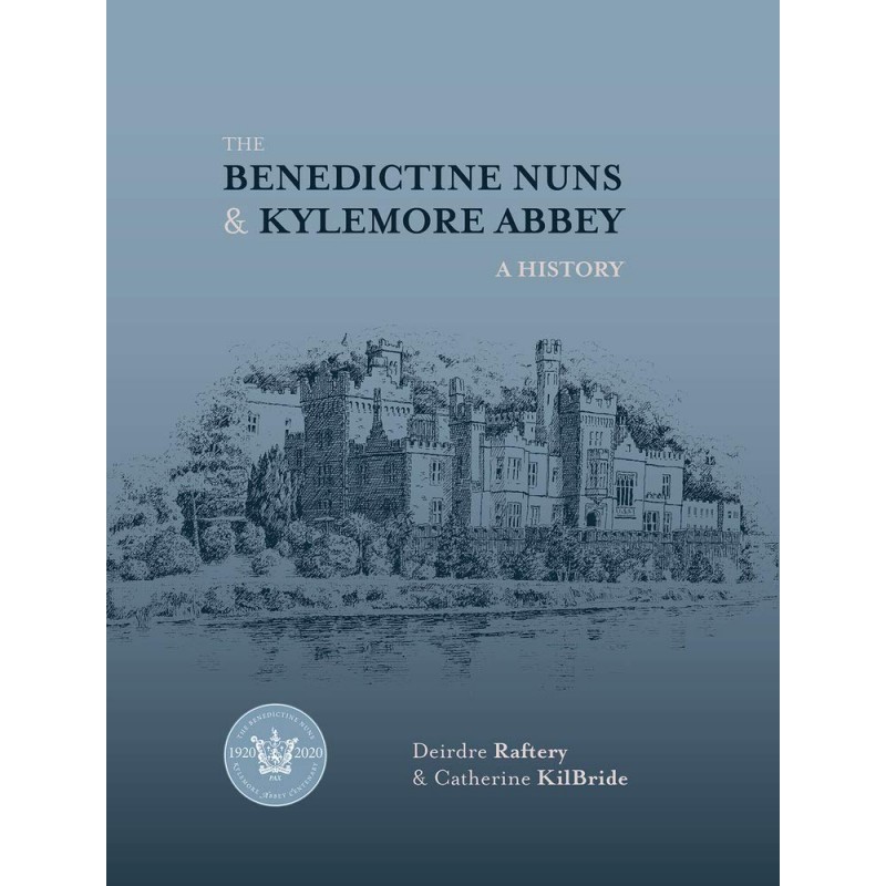 The Benedictine Nuns and Kylemore Abbey