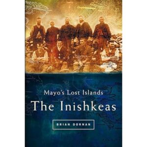 Mayo’s Lost Islands - The Inishkeas