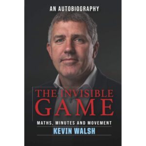 The Invisible Game: Maths, Minutes and Movement
