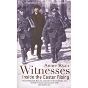 Witnesses, Inside the Easter Rising.