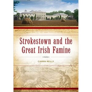 Strokestown and the Great Irish Famine