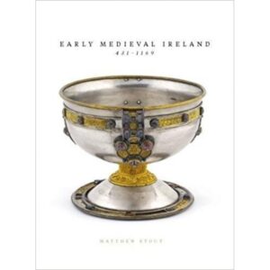 Early Medieval Ireland 431-1169