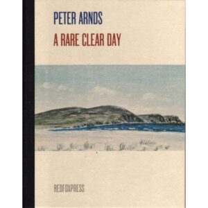 A Rare Clear Day: Poems and Painting From Achill