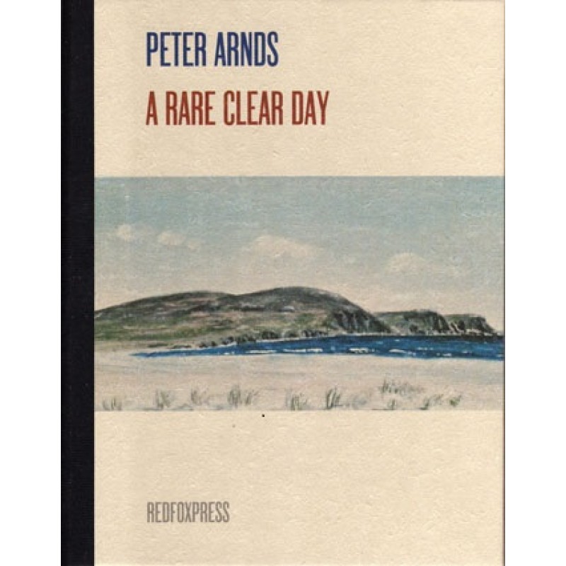 A Rare Clear Day: Poems and Painting From Achill