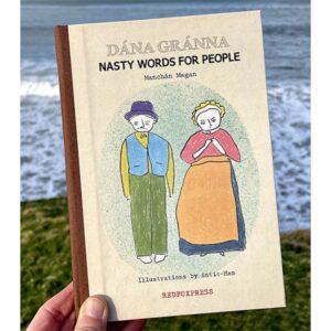 Dána Gránna - Nasty Words for People