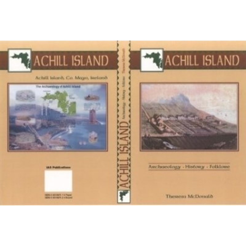 Achill Island: Archaeology, History, Folklore