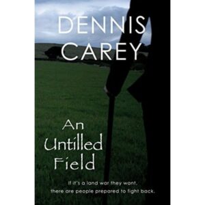 An Untilled Field
