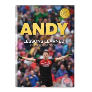 Andy – Lessons Learned in Pursuit of Glory - Limited Edition