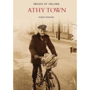 Athy Town: Images of Ireland