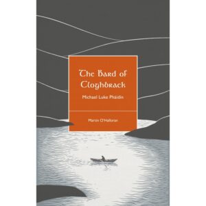 The Bard of Cloghbrack  ***SIGNED COPIES***