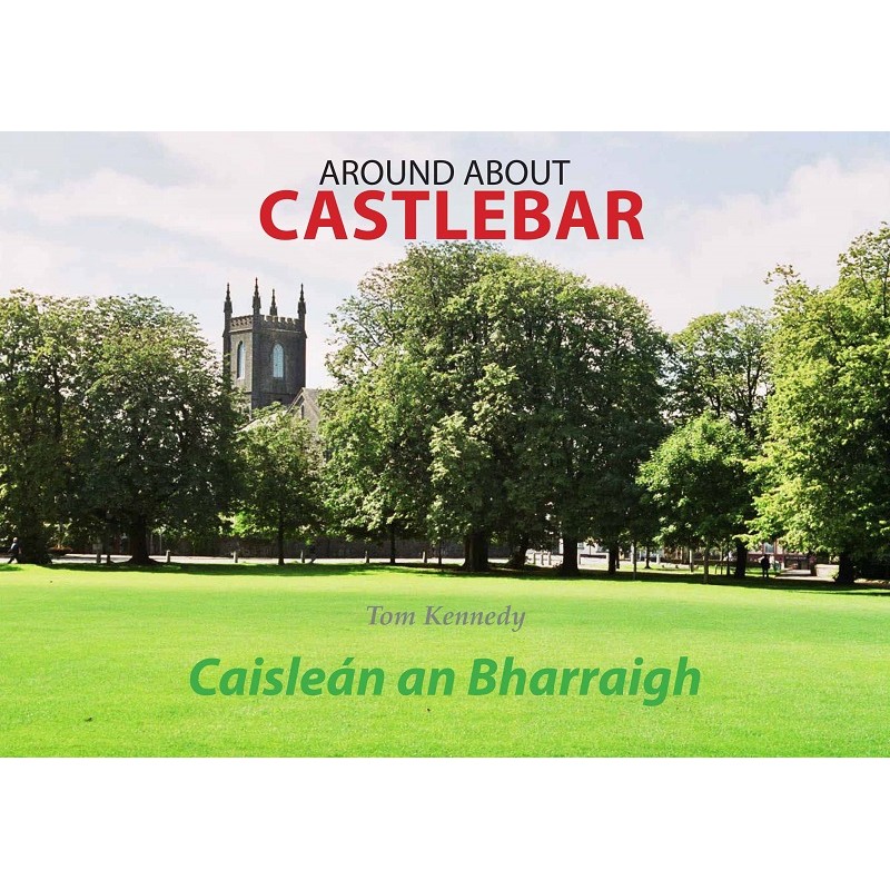 Around About Castlebar