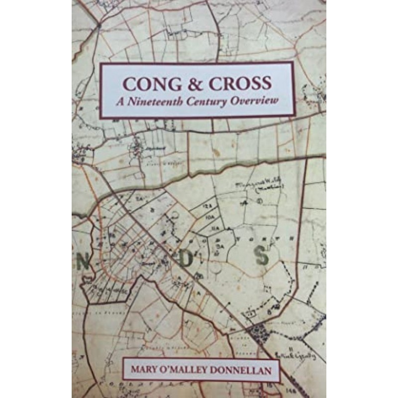 Cong and Cross, A Nineteenth Century Overview.