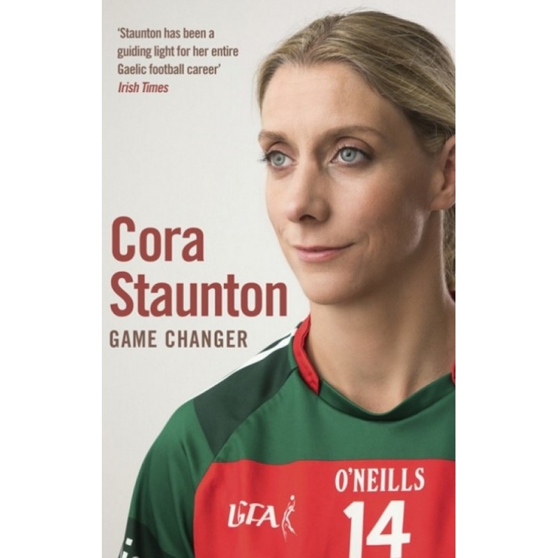Cora Staunton Game Changer (Hardback)