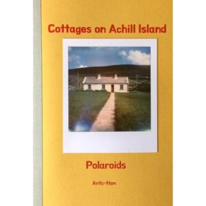 Cottages on Achill Island Polaroids