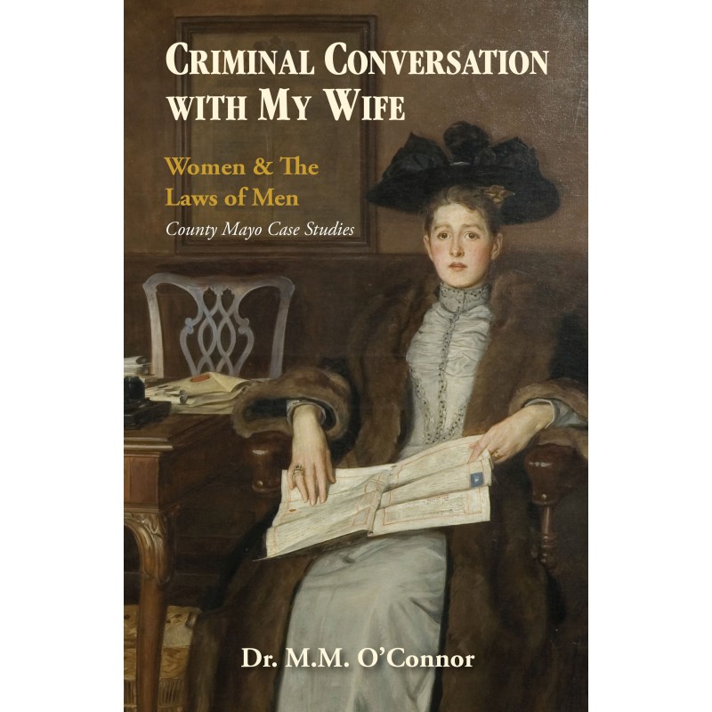 Criminal Conversation with My Wife
