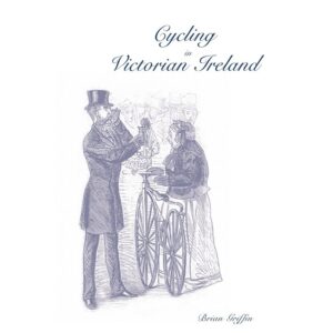 Cycling in Victorian Ireland