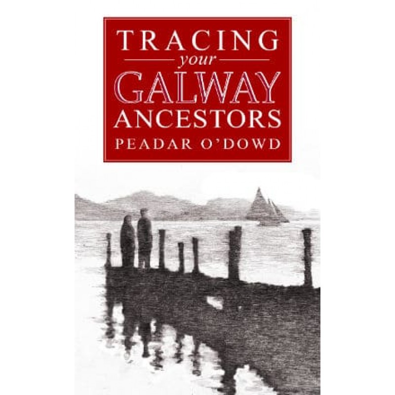 Tracing Your Galway Ancestors