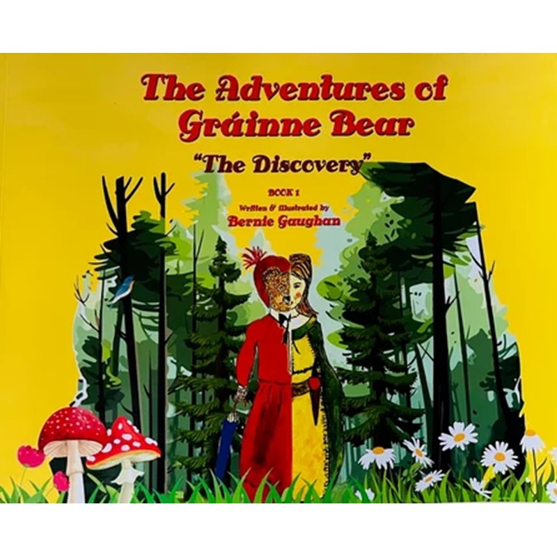 The Adventures of Gráinne Bear - The Discovery