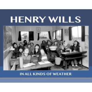 In All Kinds Of Weather - Henry Wills