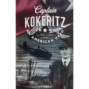 Captain Kokeritz - An American Hero