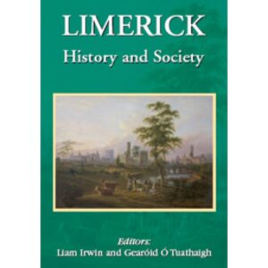 Limerick: History and Society