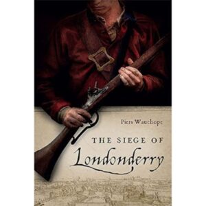 The Siege of Londonderry