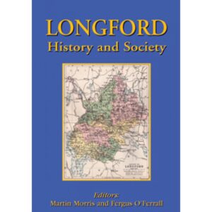 Longford: History and Society