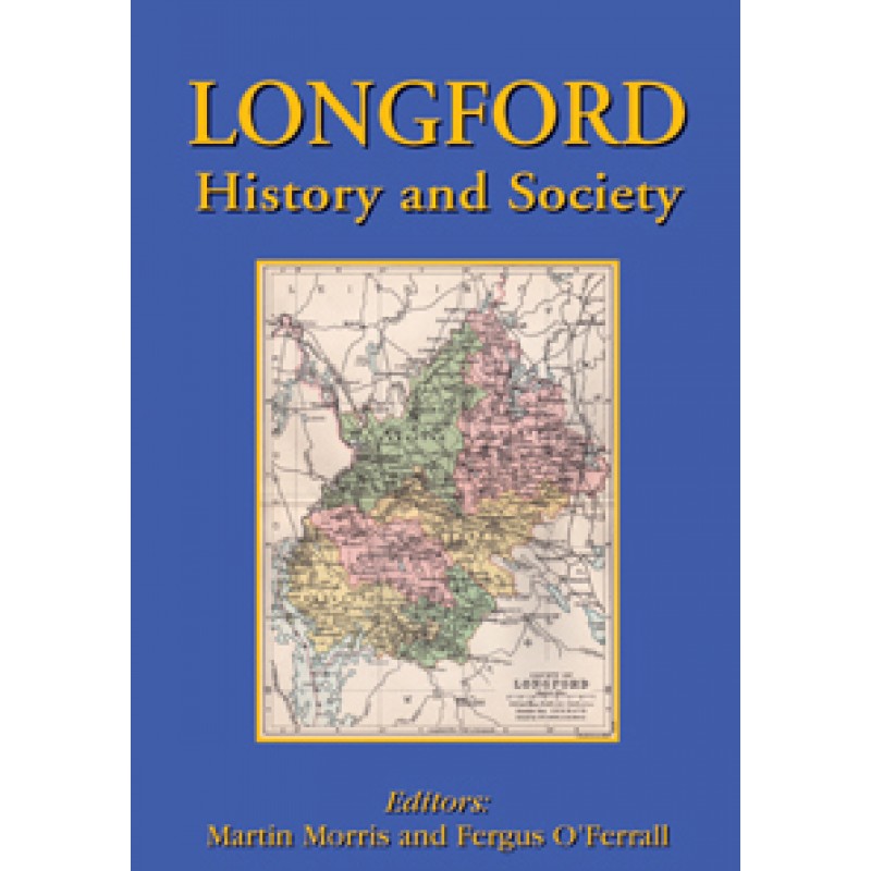 Longford: History and Society