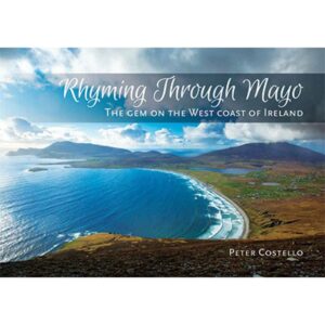 Rhyming Through Mayo - The Gem of the West Coast of Ireland