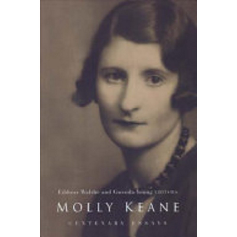 Molly Keane: Essays in Contemporary Criticism
