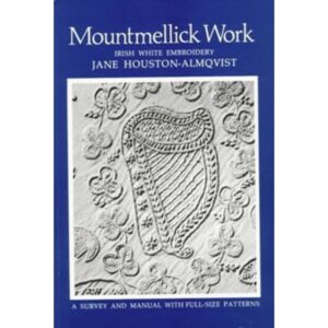 Mountmellick Work: Irish White Embroidery