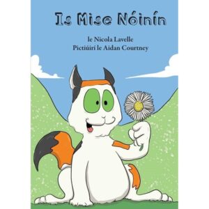 Is Mise Nóinín