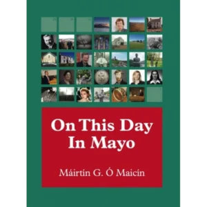 On This Day in Mayo