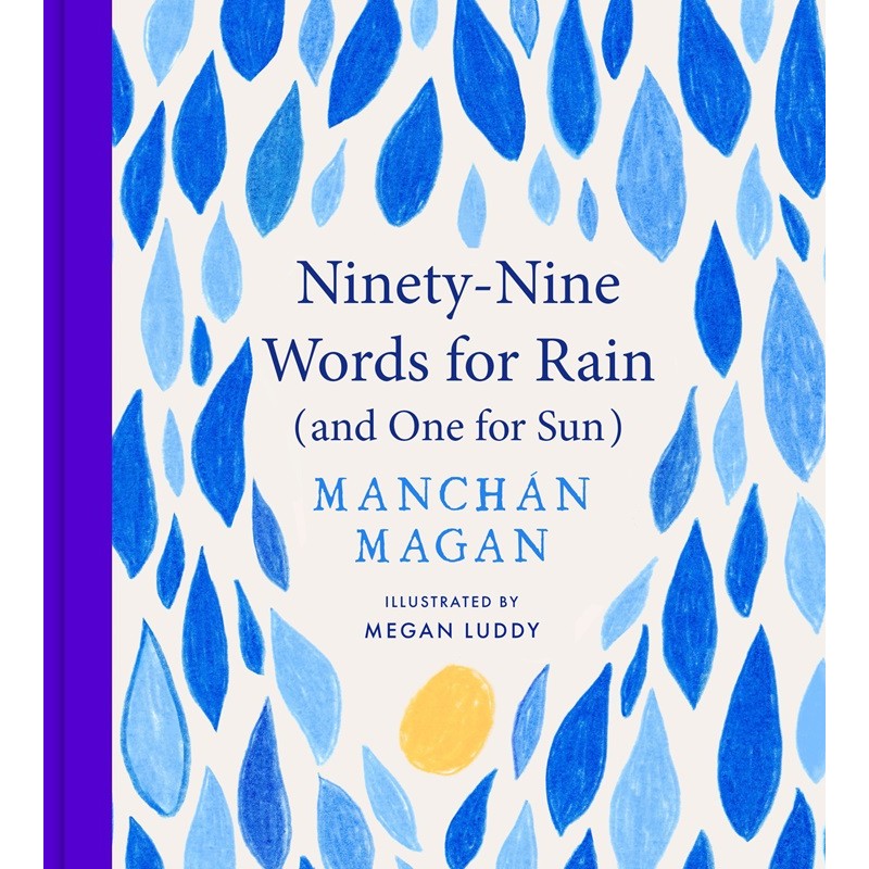 Ninety-Nine Words for Rain (and One for Sun)