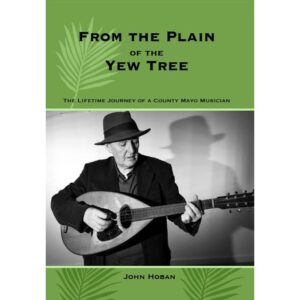 From the Plain of the Yew Tree