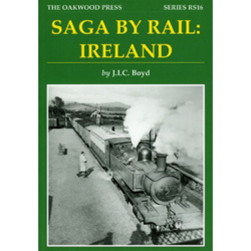 Saga by Rail: Ireland