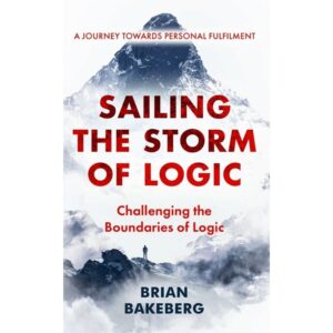 Sailing the Storm of Logic