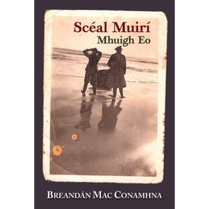 Scéal Muirí Mhuigh Eo