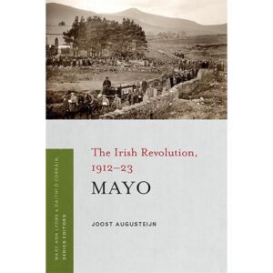 Mayo - The Irish Revolution, 1912–23