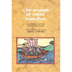 The Voyage of Saint Brendan: Journey to the Promised Land