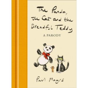 The Panda, the Cat and the Dreadful Teddy : A Parody