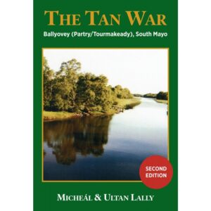 The Tan War – South Mayo