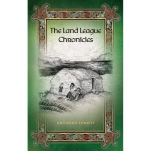 The Land League Chronicles