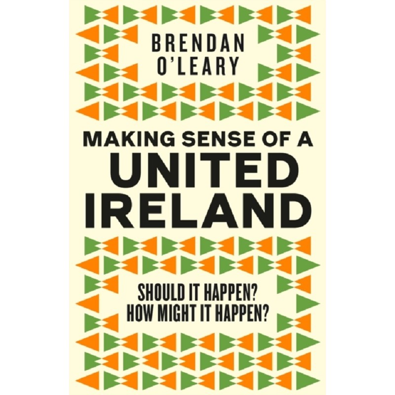 Making Sense of a United Ireland