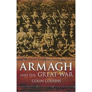Armagh and the Great War (Hardback)
