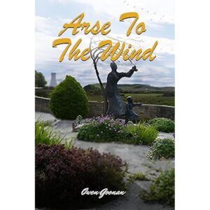 Arse to The Wind