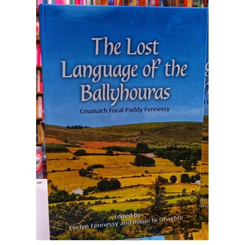 The Lost Language of the Ballyhouras