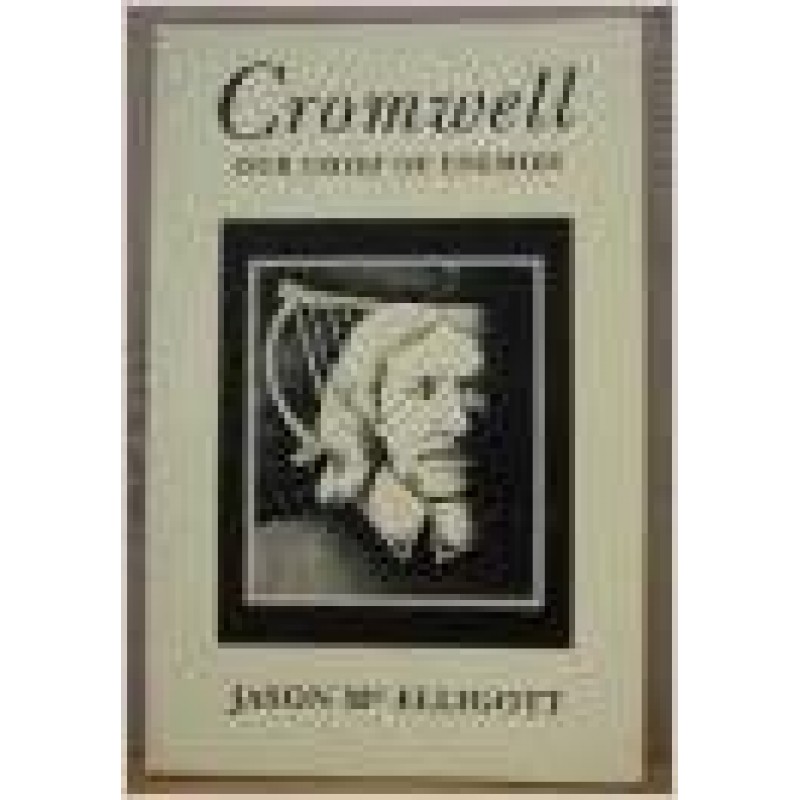 Cromwell: Our Chief of Enemies